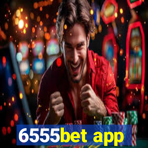 6555bet app